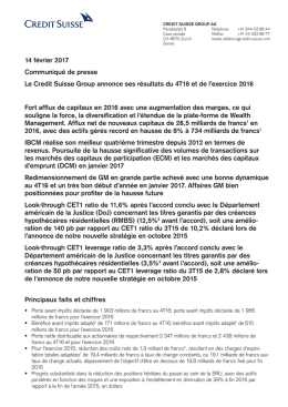 Le Credit Suisse Group annonce ses r&eacute;sultats du 4T16 et de l