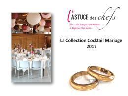 Collection Cocktail Mariage, l`Astuce des Chefs 2017