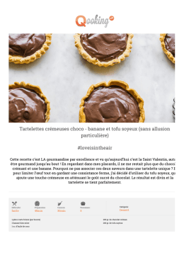 Tartelettes cr&eacute;meuses choco - banane et tofu soyeux