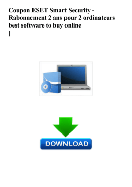 Coupon ESET Smart Security - Rabonnement 2