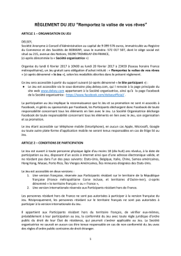 RÈGLEMENT DU JEU “Remportez la valise de vos
