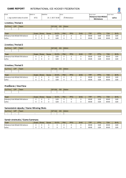 GAME REPORT INTERNATIONAL ICE HOCKEY FEDERATION 1