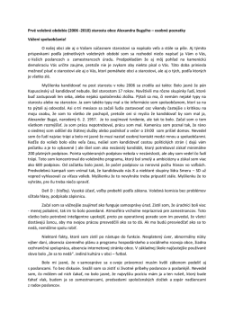 Prvé volebné obdobie (2006 -2010) starostu obce Alexandra Bugyiho