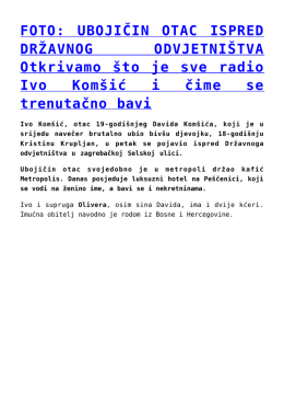 FOTO: UBOJIČIN OTAC ISPRED DRŽAVNOG