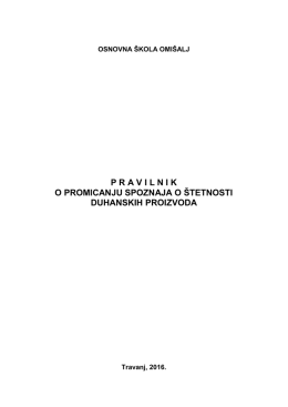 Pravilnik o promicanju spoznaja o štetnosti duhanskih proizvoda