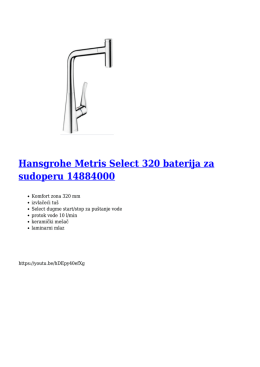 Hansgrohe Metris Select 320 baterija za sudoperu 14884000