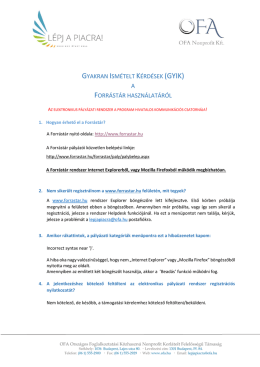 gyakran ism&eacute;telt k&eacute;rd&eacute;sek (gyik) a forr&aacute;st&aacute;r haszn&aacute;lat&aacute;r&oacute;l