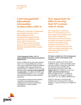 Uniós támogatásból fejleszthetik informatikai rendszereiket a