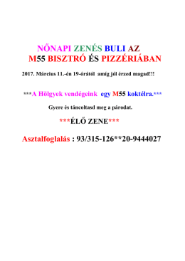 nőnapi zen&eacute;s buli az - M55 Bisztr&oacute; &eacute;s Pizz&eacute;ria