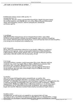 J&oacute;l csak a sz&iacute;v&eacute;vel l&aacute;t az ember&hellip;