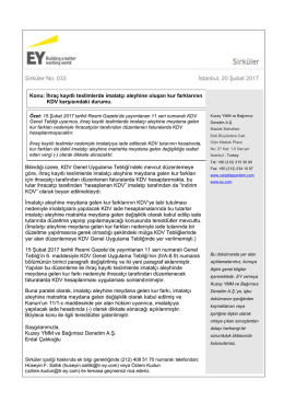 İhraç kayıtlı teslimlerde imalatçı aleyhine oluşan kur farklarının KDV