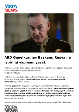 ABD Genelkurmay Başkanı: Rusya ile işbirliği yapmam yasak