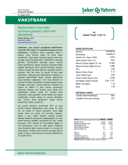 vakıfbank - Şeker Yatırım