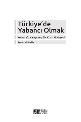 T&uuml;rkiye`de Yabancı Olmak