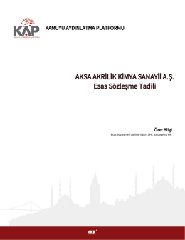 AKSA AKRİLİK KİMYA SANAYİİ A.Ş. Esas Sözleşme Tadili
