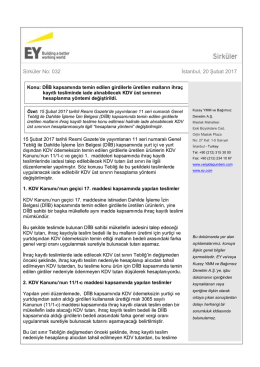 DİİB kapsamında temin edilen girdilerle üretilen malların ihraç kayıtlı