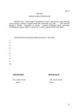 Hayvan Hibesi teslim alma tutanağını