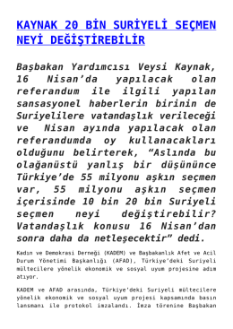 kaynak 20 bin suriyeli seçmen neyi değiştirebilir