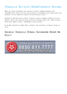 İnan&ccedil;sız Biriyle Nikahlananın Durumu