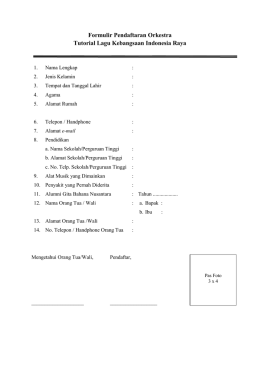 Formulir Pendaftaran Orkestra Tutorial Lagu Kebangsaan Indonesia