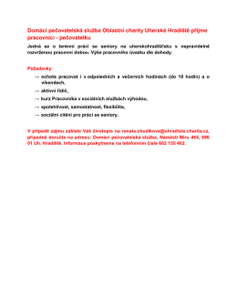 Dom&aacute;c&iacute; pečovatelsk&aacute; služba Oblastn&iacute; charity Uhersk&eacute; Hradi&scaron;tě
