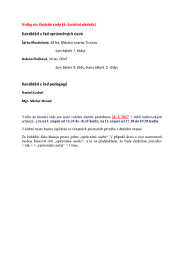 Volby do &scaron;kolsk&eacute; rady pro &scaron;est&eacute; volebn&iacute; obdob&iacute; proběhnou 20. 3