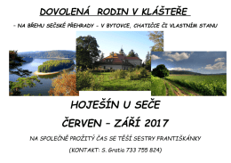 hoješín u seče červen – září 2017