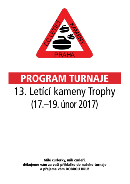 13. Let&iacute;c&iacute; kameny Trophy (17.&ndash;19. &uacute;nor 2017)