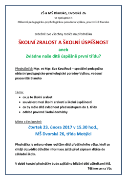 Více - ZŠ a MŠ Blansko, Dvorská 26