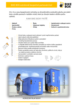 BIKE BOX extr&eacute;mně bezpečn&eacute; parkov&aacute;n&iacute; kol V&Yacute;H OD Y BIKE BOXŮ