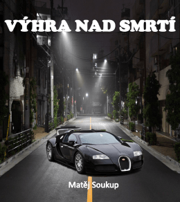 Výhra nad smrtí - Ukázka