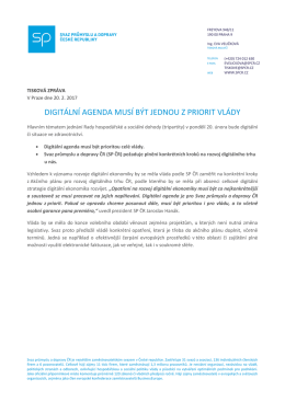 digit&aacute;ln&iacute; agenda mus&iacute; b&yacute;t jednou z priorit vl&aacute;dy
