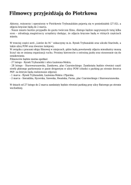 Filmowcy przyjeżdżają do Piotrkowa