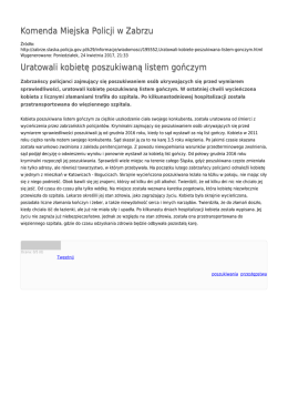 Komenda Miejska Policji w Zabrzu Uratowali kobietę poszukiwaną