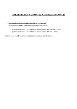 Zakres rob&oacute;t - nasady kominowe