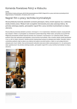 Komenda Powiatowa Policji w Kłobucku Nagrali film o pracy