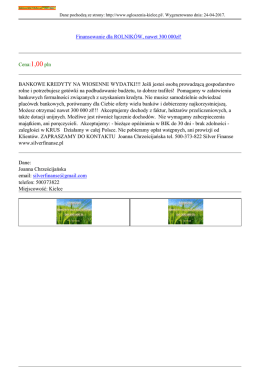 Finansowanie dla ROLNIK&Oacute;W, nawet 300 000zł!