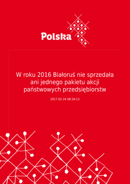 W roku 2016 Białoruś nie sprzedała ani jednego pakietu akcji