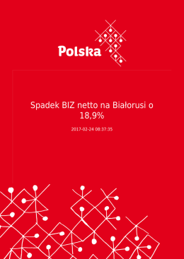 Spadek BIZ netto na Białorusi o 18,9%