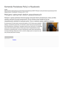 Komenda Powiatowa Policji w Myszkowie Policjanci zatrzymali