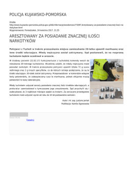 policja kujawsko-pomorska aresztowany za posiadanie znacznej
