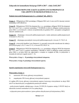 Załącznik do komunikatu bieżącego ESPI 6-2017 z dnia