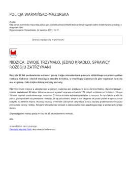 policja warmińsko-mazurska nidzica: dwoje trzymało, jedno kradło
