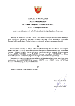 Uchwała nr 004/PZ/2017 Prezydium Zarządu PZTS z dnia 24 lutego