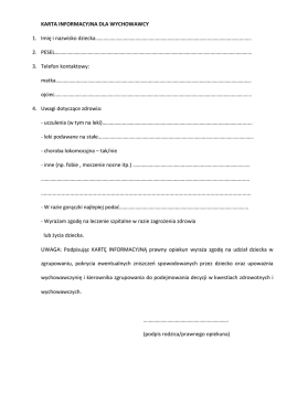 KARTA INFORMACYJNA DLA WYCHOWAWCY 1. Imię i nazwisko