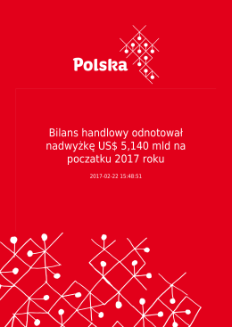 Bilans handlowy odnotował nadwyżkę US$ 5,140 mld na poczatku