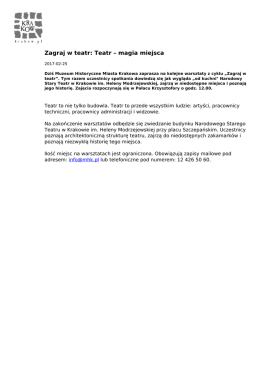 Zagraj w teatr: Teatr &ndash; magia miejsca