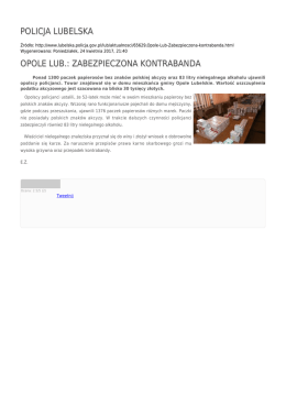 policja lubelska opole lub.: zabezpieczona kontrabanda