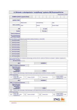 A. Wniosek o udostępnienie / modyfikację* systemu ING