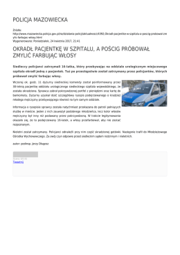POLICJA MAZOWIECKA OKRADŁ PACJENTKĘ W SZPITALU, A